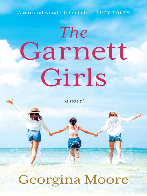 Title details for The Garnett Girls by Georgina Moore - Available